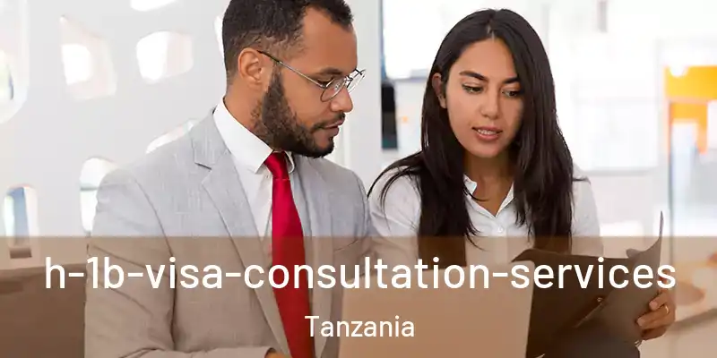  h-1b-visa-consultation-services Tanzania