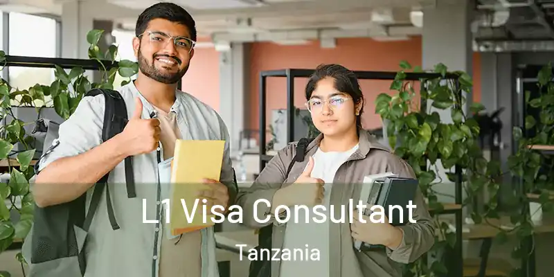  L1 Visa Consultant Tanzania