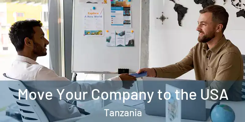  Move Your Company to the USA Tanzania